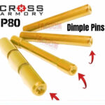 Cross Armory for Polymer80 V2 & C Models that use the 4 Pin set Gold DIMPLE for easy install P80 Poly80