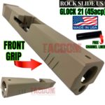 ROCK SLIDE USA RS1 FDE Slide with Front Grip for Glock 21 Gen 3 Polymer 80 PF45