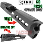 TRUE PRECISION Stealth Grey Gray AXIOM SLIDE for Sig P320C - M18 - RMR / SRO Optic Cut