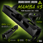 AGGRESSIVE ARMS MAMBA Ported slide for GLOCK 43 / 43x - BLACK PVD Stainless Steel - RMSC Optic pattern cut - Includes optic cover