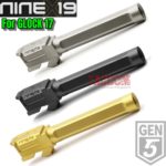 NINEX19  MATCH V2 FLUTED & CROWNED Barrel for GLOCK 17 GEN 5 - 9mm BLACK NITRIDE - GOLD NITRIDE - GUNMETAL