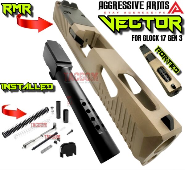 AGGRESSIVE ARMS VECTOR FDE COMPLETE PORTED SLIDE + PORTED BLACK BARREL + UPPER PARTS KIT INSTALLED + SIGHTS FOR GLOCK 17 GEN 3
