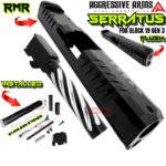 AGGRESSIVE ARMS COMPLETE SLIDE "SERRATUS" For GLOCK 19 GEN 3 - ZERRATOR FLUSH CUT BARREL + UPPER PARTS