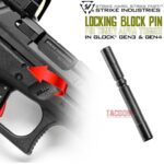 Strike Industries LOCKING BLOCK PIN for the TIMNEY ALPHA TRIGGER - SMOOTHER TRIGGER MOVEMENT - FOR GLOCK GEN 3 - 4