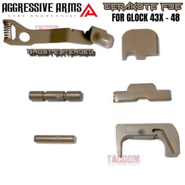 AGGRESSIVE ARMS FDE TAN CERAKOTED PARTS FOR GLOCK 43X / 48 - GHOST EXTENDED SLIDE RELEASE / CATCH - SLIDE LOCK - PINS - REAR COVER PLATE - MAGAZINE CATCH