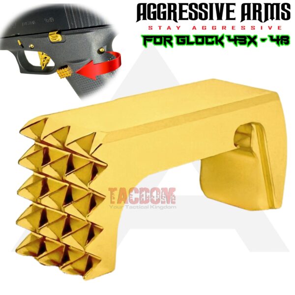 AGGRESSIVE ARMS JEWELRY GOLD  EXTENDED MAGAZINE CATCH for GLOCK 43X and 48 "SPIKES"