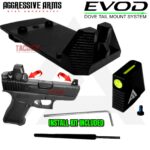 AGGRESSIVE ARMS EVOD DOVE MOUNT SYSTEM for Glock RMSc Slide Sight Adapter with Front FIBER OPTIC SIGHT + INSTALLATION KIT INCLUDED