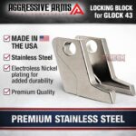 AGGRESSIVE ARMS PREMIUM STAINLESS STEEL LOCKING BLOCK FOR GLOCK 43