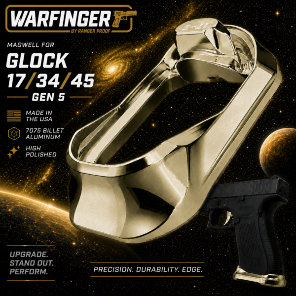 WARFINGER by Ranger Proof for GLOCK 17 / 34 / 45 ENHANCED FLUX LIGHT GOLD BILLET ALUMINUM MAGWELL – FITS GEN 5 OEM FACTORY FRAMES