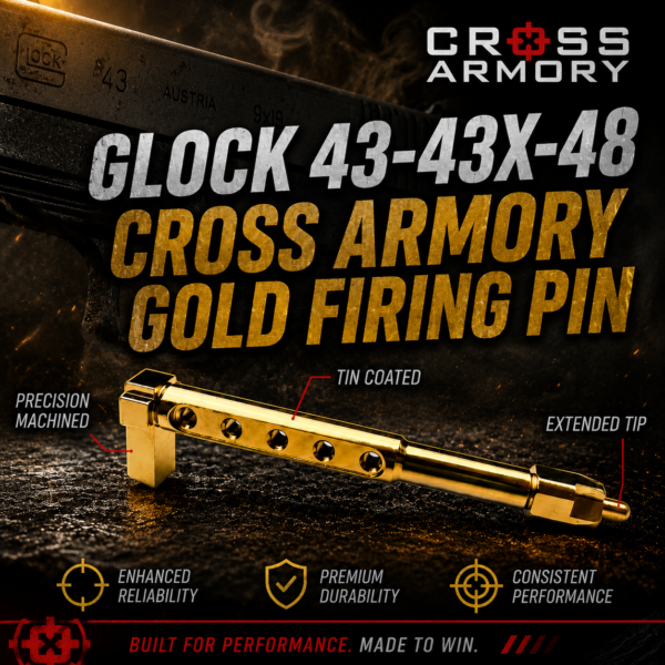 CROSS ARMORY for Glock 43 43X 48 STAINLESS STEEL "SWISS TURNED" Skelton PERFORMANCE GOLD TIN Striker - LIGHTER STRONGER