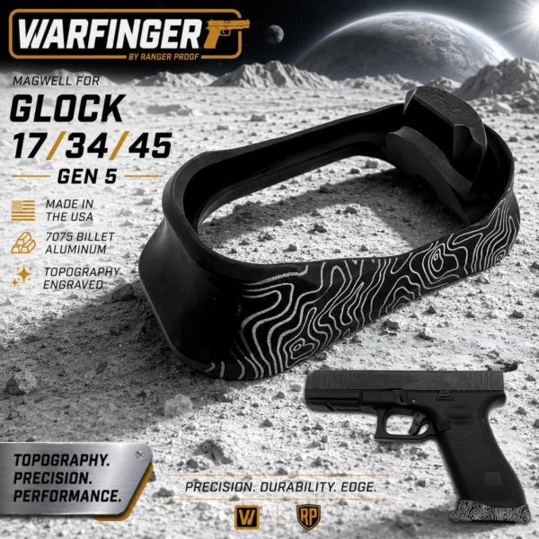 WARFINGER by Ranger Proof for GLOCK 17 / 34 / 45 ENHANCED BLACK TOPOGRAPHY BILLET ALUMINUM MAGWELL – FITS GEN 5 OEM FACTORY FRAMES (Copy)