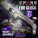 CROSS ARMORY ENHANCED Trigger BAR for GEN 6 Glock 17 - 19 - 19x - 45 - Satin Polished