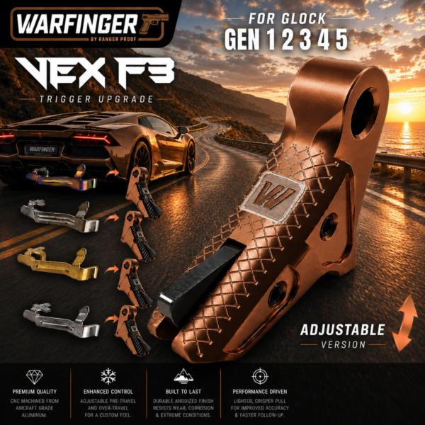 WARFINGER by RANGER PROOF / JOHNNY GLOCK COLLABORATION VEX F3 ANODIZED BRONZE ADJUSTABLE VERSION TRIGGER for GLOCK GEN 1 2 3 4 5 - 17 19 19X 20 21 22 23 24 26 27 31 32 33 34 35 37 36 38 39 43 43x 45 48