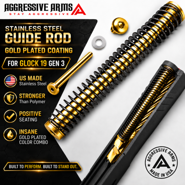 AGGRESSIVE ARMS GUIDE ROD Assembly for GLOCK 19 Gen 3 -18LB Spring - SHINY GOLD PLATING over Stainless Steel