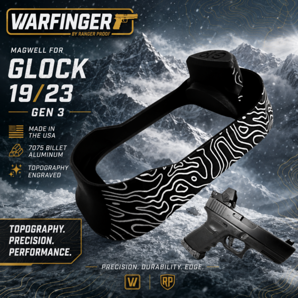 WARFINGER by Ranger Proof for GLOCK 19 / 23 BLACK TOPOGRAPHY BILLET ALUMINUM MAGWELL – FITS GEN 3 OEM FACTORY FRAMES