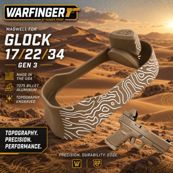 WARFINGER by Ranger Proof for GLOCK 17 / 22 / 34 FDE TAN TOPOGRAPHY BILLET ALUMINUM MAGWELL – FITS GEN 3 OEM FACTORY FRAMES