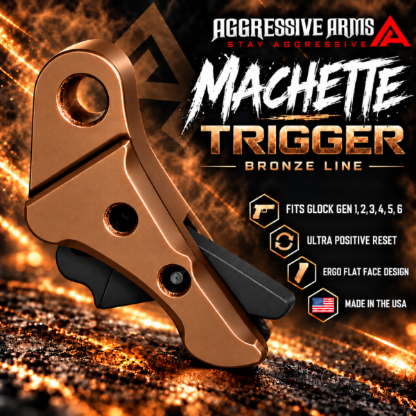 AGGRESSIVE ARMS MACHETTE EDITION for GLOCK GEN 1 2 3 4 5 6 "6061 BILLET ALUMINUM" TRIGGER BRONZE ANODIZED